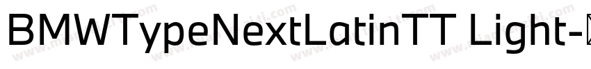 BMWTypeNextLatinTT Light字体转换